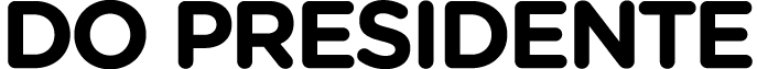 do presidente