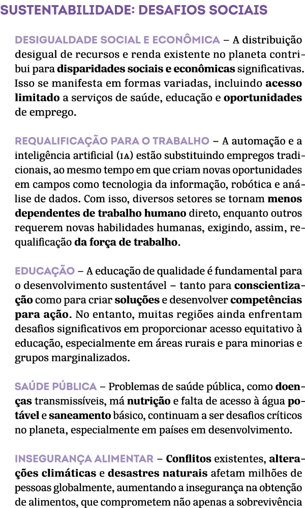 Sustentabilidade: Desafios sociais Desigualdade social e econ mica – A distribui o desigual de recursos e renda exis...