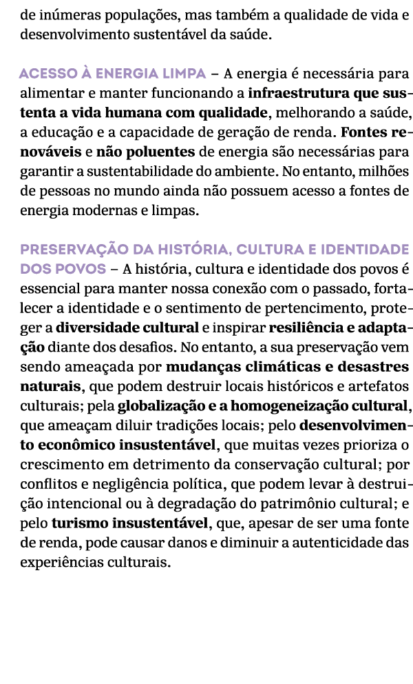 de in meras popula es, mas tamb m a qualidade de vida e desenvolvimento sustent vel da sa de. Acesso   energia limpa...