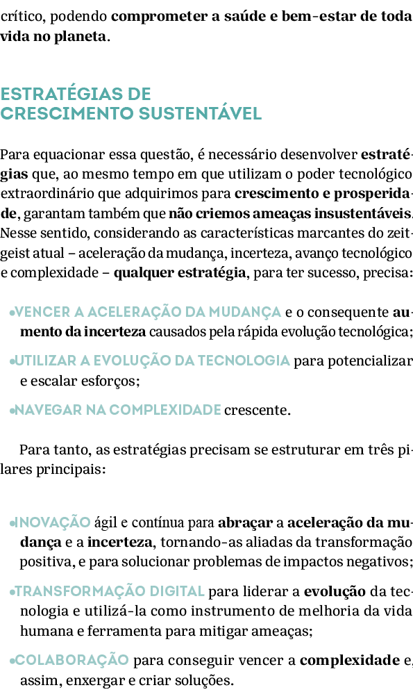 cr tico, podendo comprometer a sa de e bem estar de toda vida no planeta. Estrat gias de crescimento sustent vel Para...
