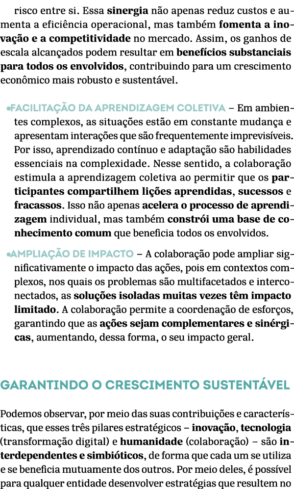 risco entre si. Essa sinergia n o apenas reduz custos e aumenta a efici ncia operacional, mas tamb m fomenta a inova ...
