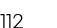 112