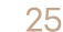 25