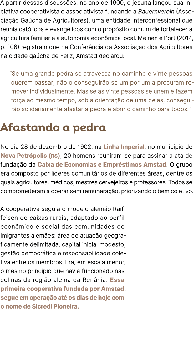 A partir dessas discuss es, no ano de 1900, o jesu ta lan ou sua iniciativa cooperativista e associativista fundando ...