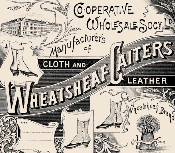 An ornate vintage advertisement for Wheatsheaf Gaiters, featuring illustrations of gaiters, a factory building, and decorative flourishes. Description generated by AI