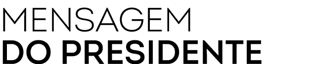 Mensagem do Presidente 