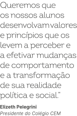 Queremos que os nossos alunos desenvolvam valores e princ pios que os levem a perceber e a efetivar mudan as de compo...