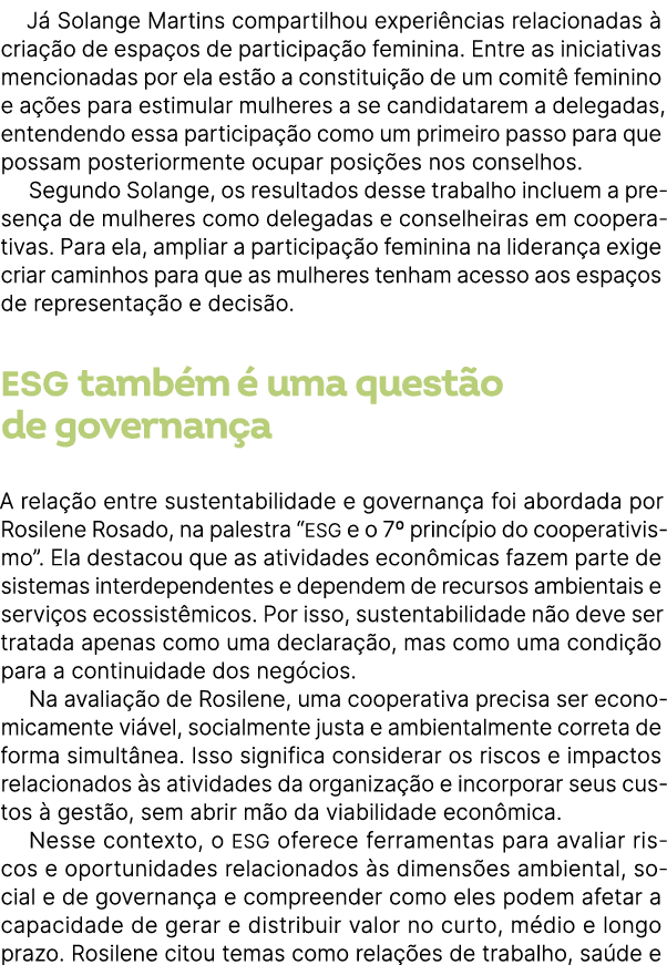 J Solange Martins compartilhou experi ncias relacionadas   cria  o de espa os de participa  o feminina. Entre as ini...