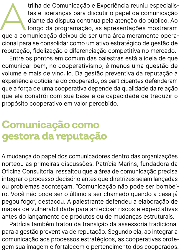 A trilha de Comunica o e Experi ncia reuniu especialistas e lideran as para discutir o papel da comunica  o diante d...