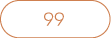 99