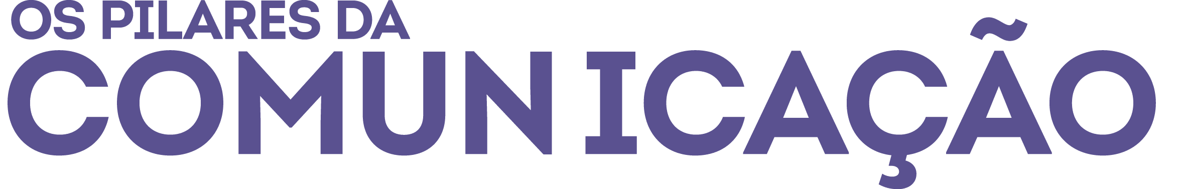 os pilares da comunica o