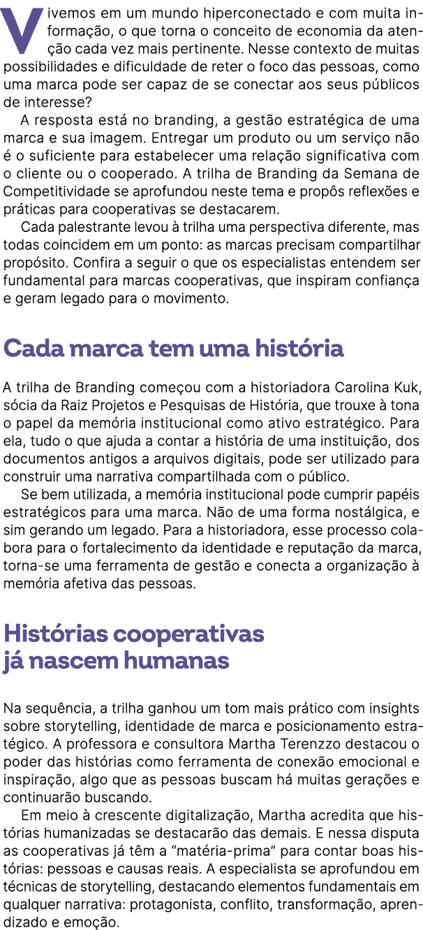 Vivemos em um mundo hiperconectado e com muita informa o, o que torna o conceito de economia da aten  o cada vez mai...
