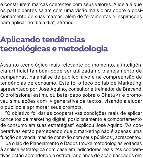 e constru rem marcas coerentes com seus valores. A ideia  que os participantes saiam com uma vis o mais clara sobre ...