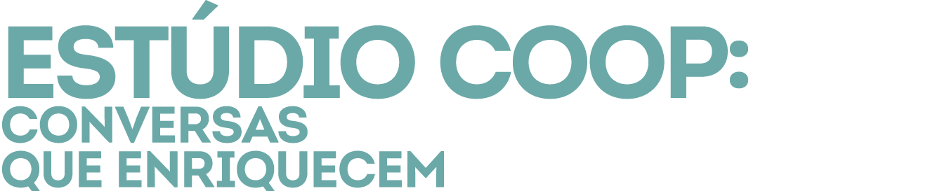 Est dio Coop: conversas que enriquecem
