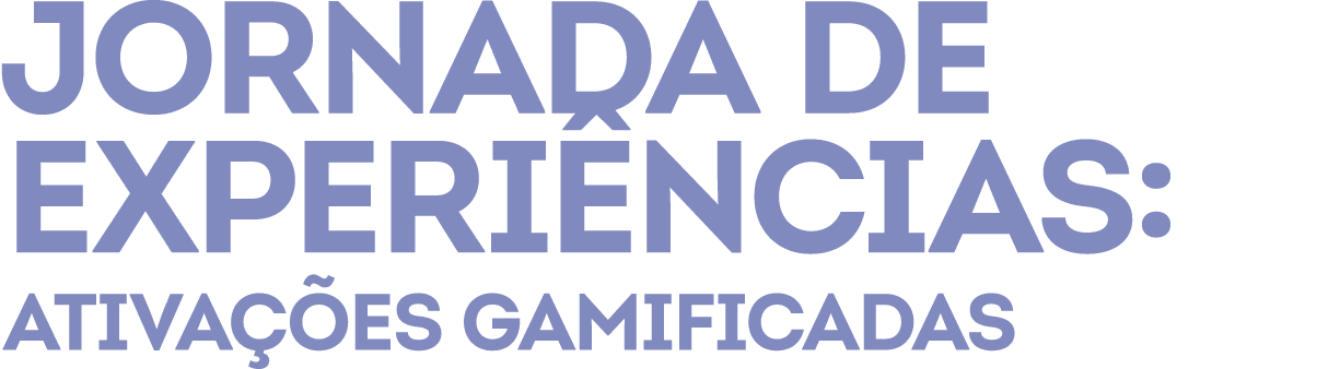 Jornada de experi ncias: ativa es gamificadas