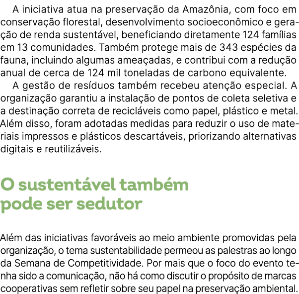 A iniciativa atua na preserva o da Amaz nia, com foco em conserva  o florestal, desenvolvimento socioecon mico e ger...