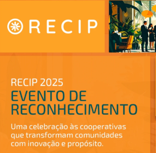 Recip 2025: Sistema OCB celebra reconhecimento das coops de crédito