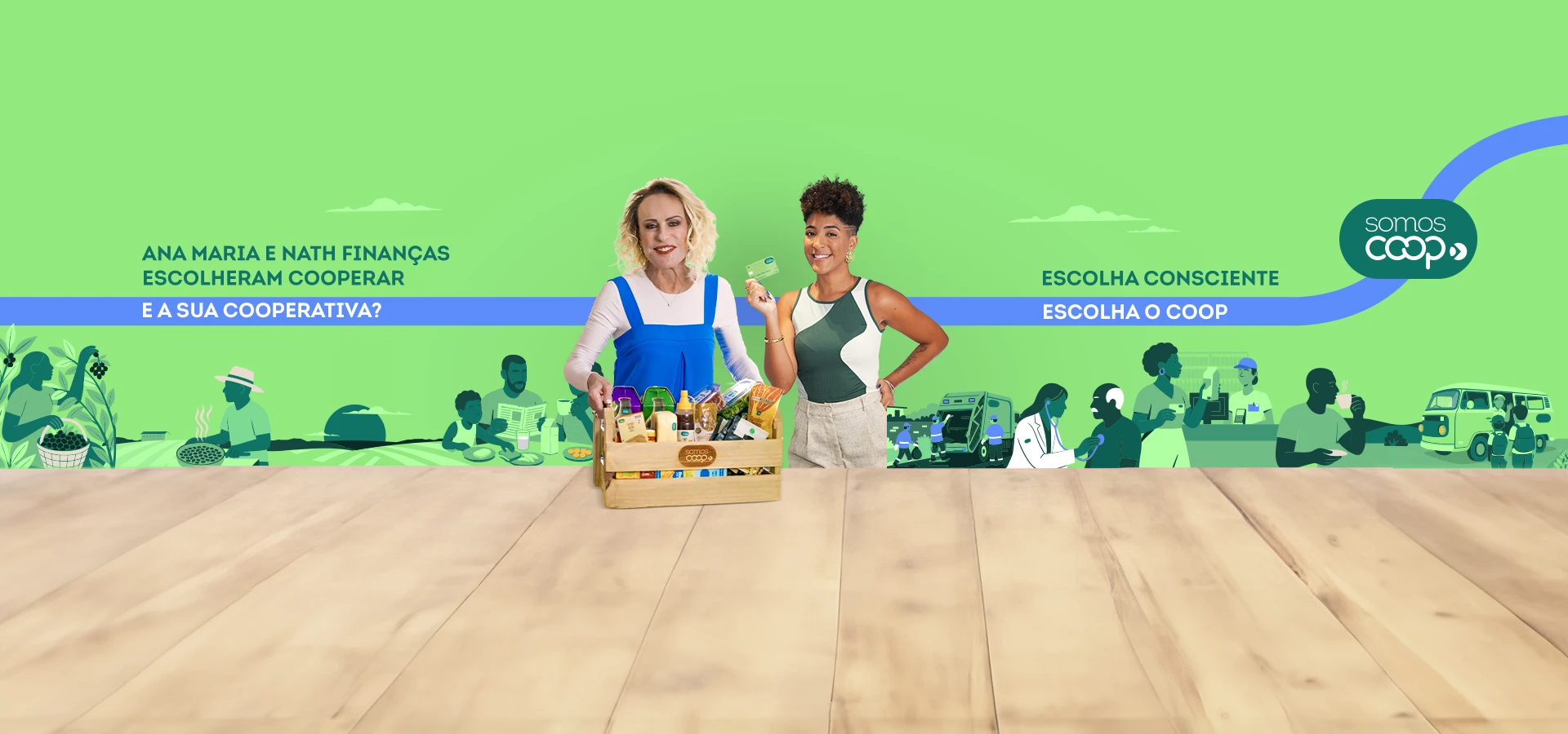 ESCOLHA CONSCIENTE, ESCOLHA O COOP