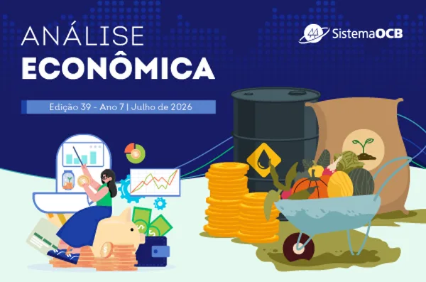 CENÁRIO MACROECONÔMICO E PERSPECTIVAS PARA AS COOPERATIVAS