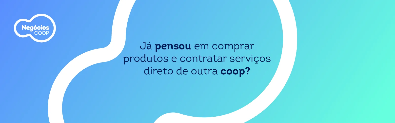 NegóciosCoop: o seu lugar de vender e comprar