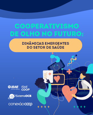 Dinâmicas emergentes do setor de saúde