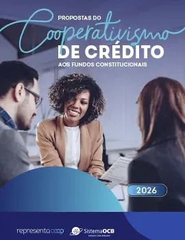 Propostas do Cooperativismo de Crédito aos Fundos Constitucionais 2026