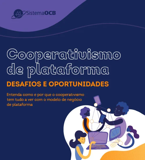 Cooperativismo de Plataforma: desafios e oportunidades