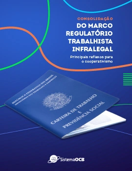 Consolidação: Marco Regulatório Trabalhista Infralegal
