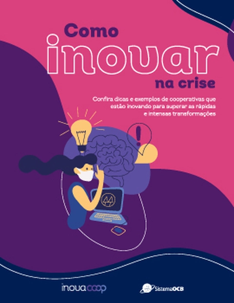 Como Inovar na Crise