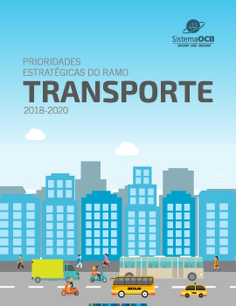 PRIORIDADES ESTRATÉGICAS DO RAMO TRANSPORTE 2018-2020