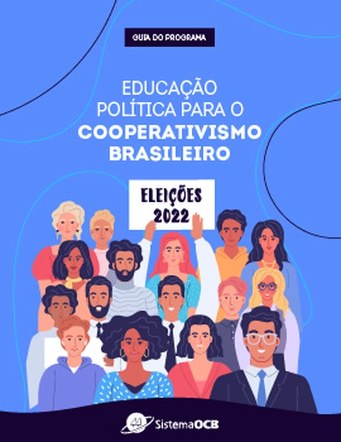 EDUCAÇÃO POLÍTICA PARA O COOPERATIVISMO BRASILEIRO