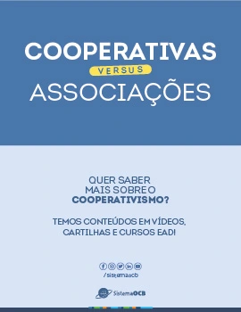 Cooperativas VS Associações